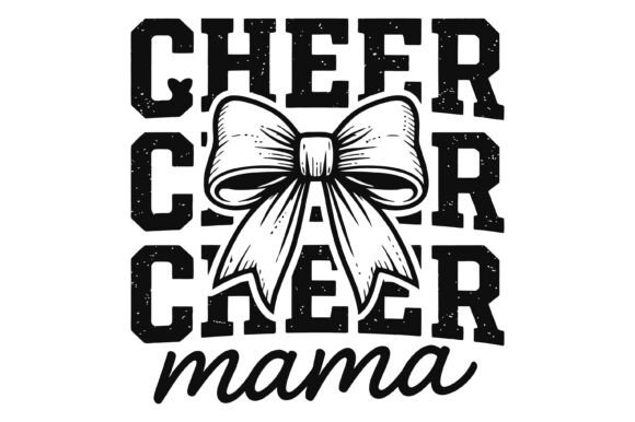 Cheer Mama Bow Graphics for Hoodies Amp & Crafts