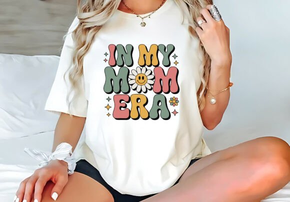 In My Mom Era Graphics for T-Shirt Designs