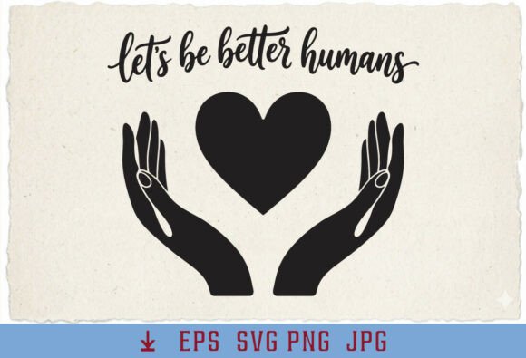 Let's Be Better Humans: A Designer's Review