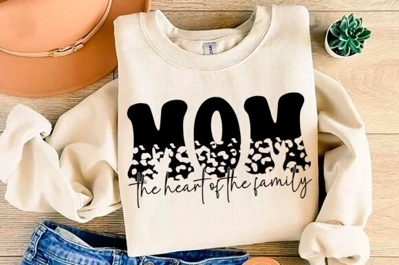 Mom the Heart of the Family: Graphics for T-Shirt Designs