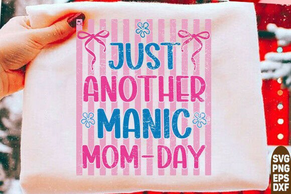 Preppy Manic Mom Graphics for T-Shirt Designs
