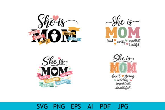 She is Mom Bundle: Graphics for T-Shirt Designs